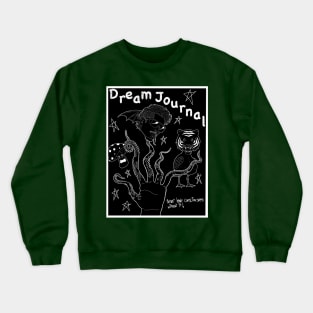 Dream Journal Crewneck Sweatshirt